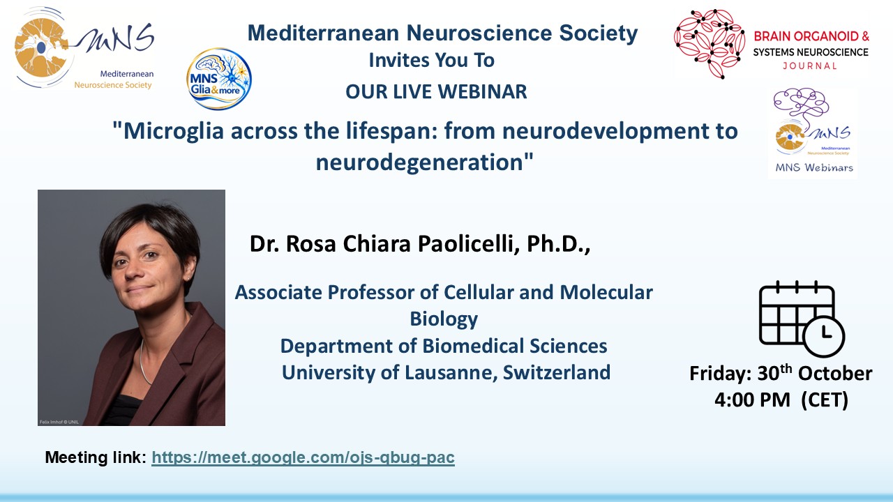 MNS Webinar: Microglia across the lifespan: from neurodevelopment to neurodegeneration